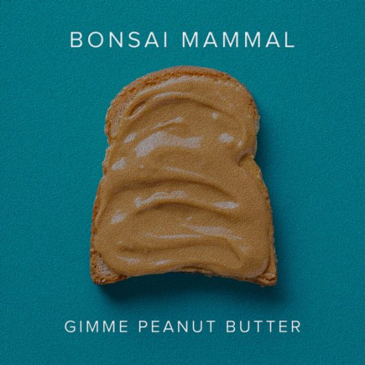 Gimme Peanut Butter song cover